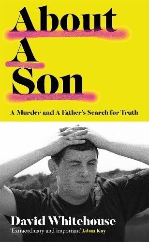 About A Son by David Whitehouse