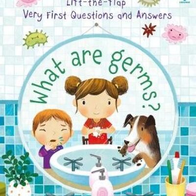 Very First Questions and Answers What are Germs by Katie Daynes