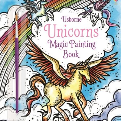 Unicorns Magic Painting Book by Fiona Watt