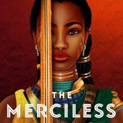 The Merciless Ones by Namina Forna