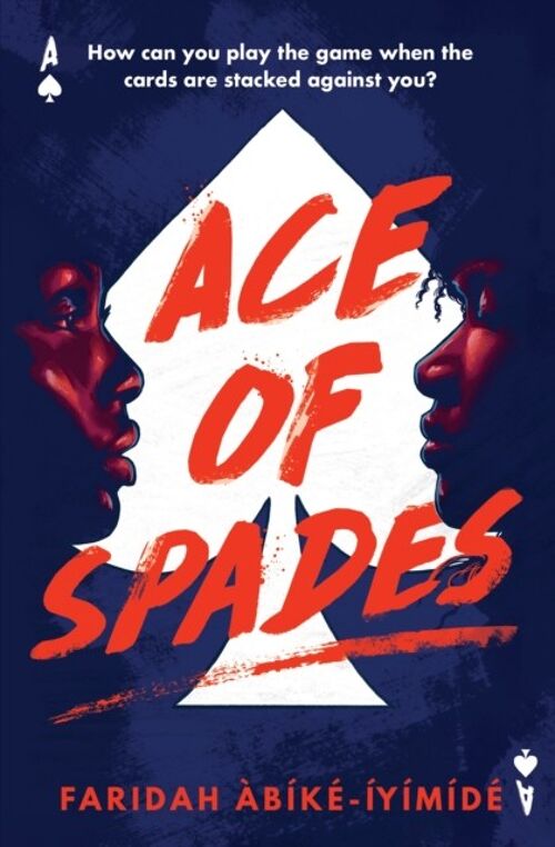 Ace of Spades by Faridah AbikeIyimide