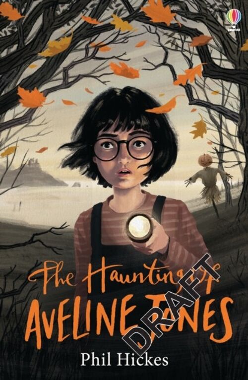 The Haunting of Aveline Jones by Phil Hickes