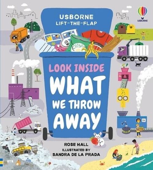 Look Inside What We Throw Away by Rose Hall