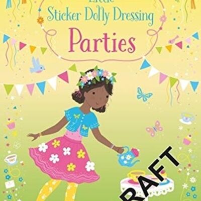 Little Sticker Dolly Dressing Parties by Fiona Watt