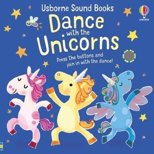 Dance with the Unicorns by Sam Taplin