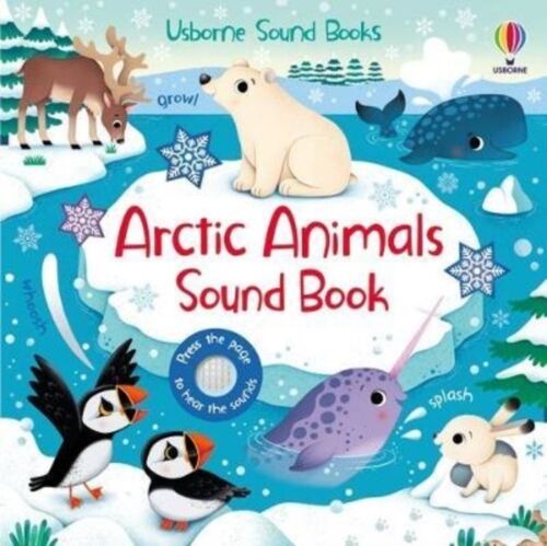 Arctic Animals Sound Book by Sam Taplin