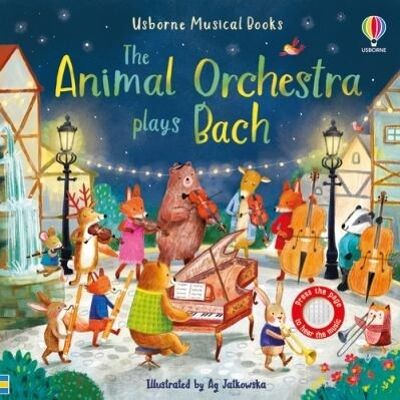 The Animal Orchestra Plays Bach by Sam Taplin