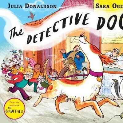 The Detective Dog by Julia Donaldson