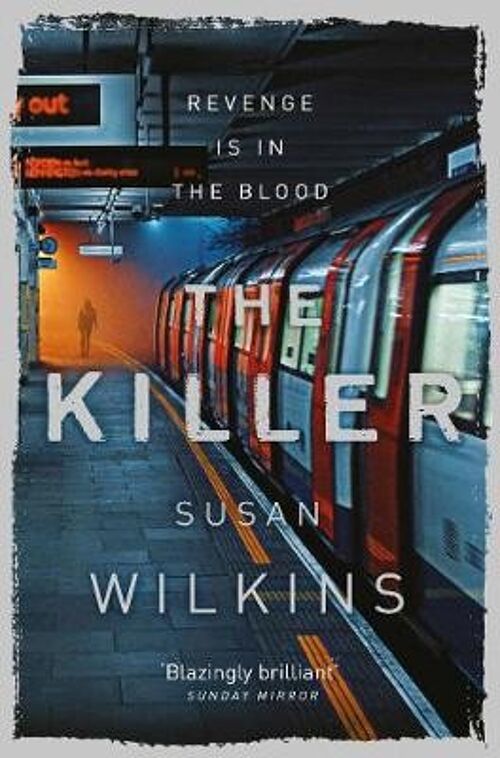The Killer by Susan Wilkins
