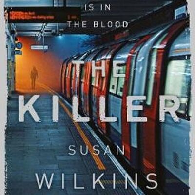 The Killer by Susan Wilkins