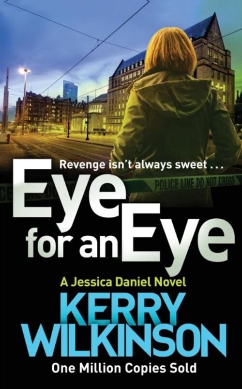 Eye for an Eye by Kerry Wilkinson