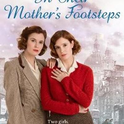 In Their Mothers Footsteps by Mary Wood