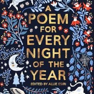 Poem for Every Night of the YearA by Allie Esiri