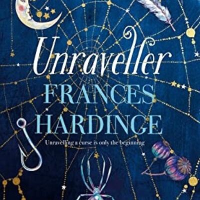 Unraveller by Frances Hardinge