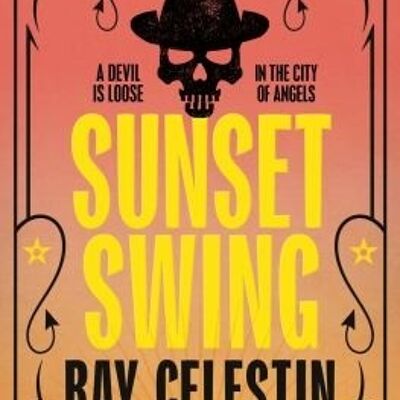 Sunset Swing by Ray Celestin