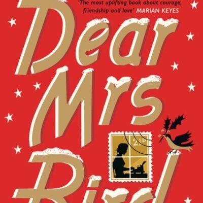 Dear Mrs BirdThe Emmy Lake Chronicles by AJ Pearce