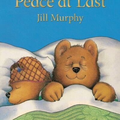 Peace at Last by Jill Murphy
