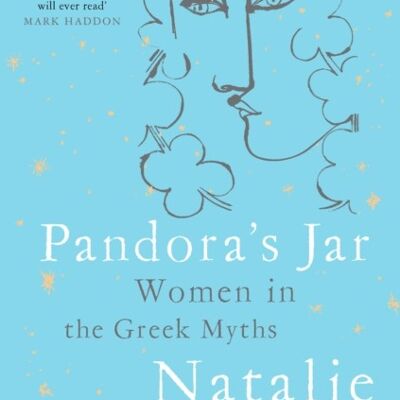 Pandoras JarWomen in the Greek Myths by Natalie Haynes