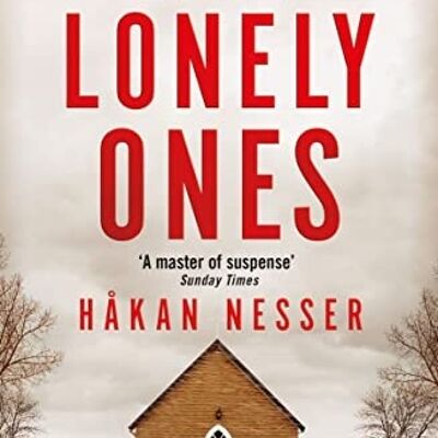 The Lonely Ones by Hakan Nesser