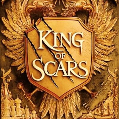 King of Scars by Leigh Bardugo