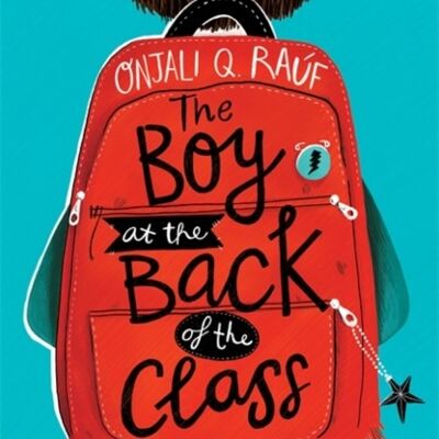 The Boy At the Back of the Class by Onjali Q. Rauf