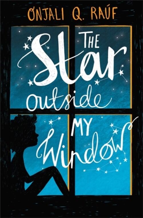 The Star Outside my Window by Onjali Q. Rauf