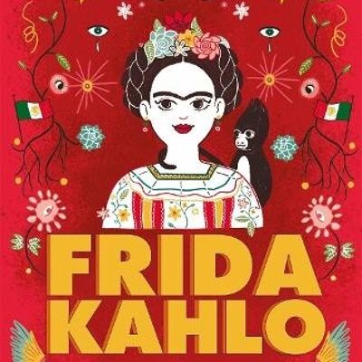 Little Guides to Great Lives Frida Kahlo by Isabel Thomas