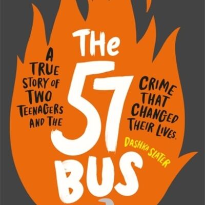 The 57 Bus by Dashka Slater