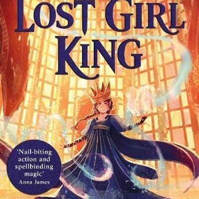 The Lost Girl King by Catherine Doyle