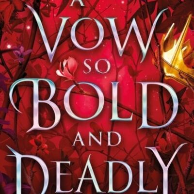 A Vow So Bold and Deadly by Brigid Kemmerer