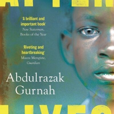 Afterlives by Abdulrazak Gurnah