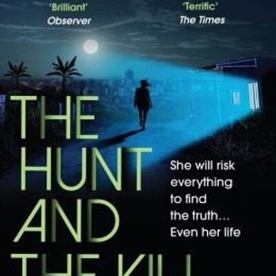 The Hunt and the Kill by Holly Watt
