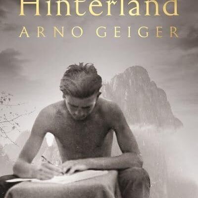 Hinterland by Arno Geiger