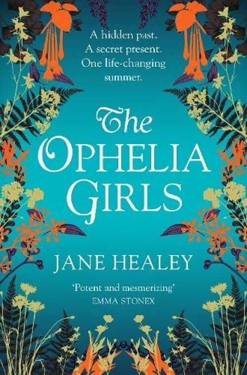 Ophelia GirlsThe by Jane Healey