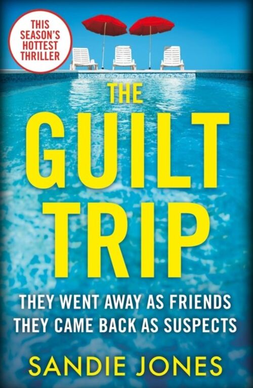 Guilt TripThe by Sandie Jones
