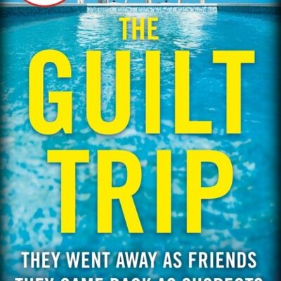 Guilt TripThe by Sandie Jones