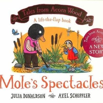 Moles Spectacles by Julia Donaldson
