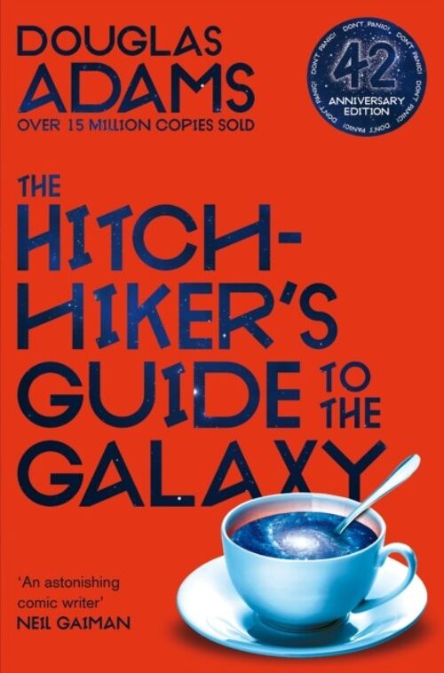 Hitchhikers Guide to the GalaxyThe42nd Anniversary Edition by Douglas Adams
