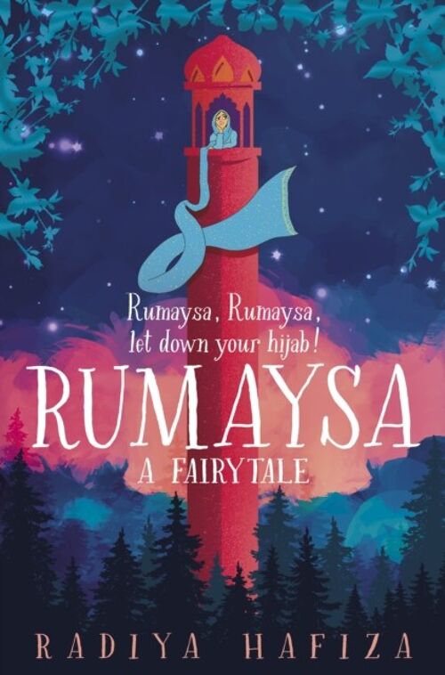 Rumaysa A Fairytale by Radiya Hafiza