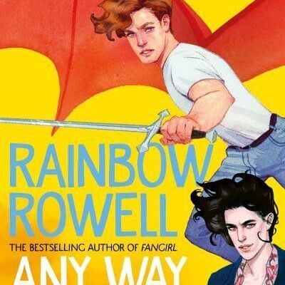 Any Way the Wind BlowsSimon Snow by Rainbow Rowell