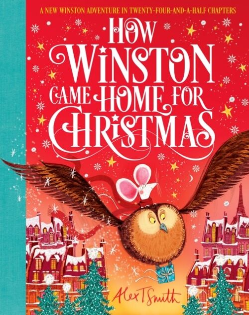 How Winston Came Home for Christmas by Alex T. Smith