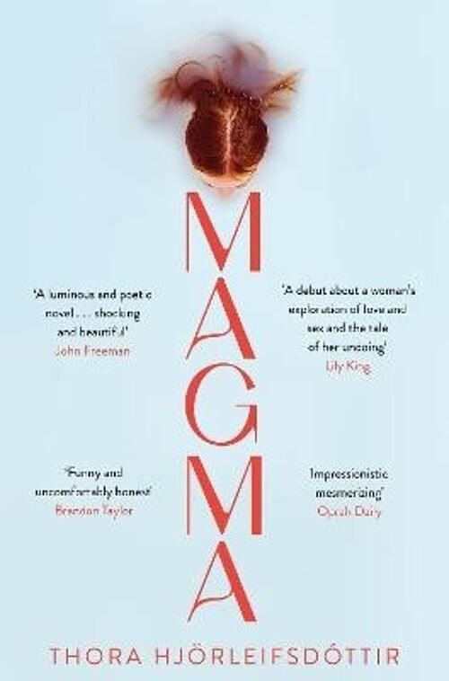 Magma by Thora Hjoerleifsdottir