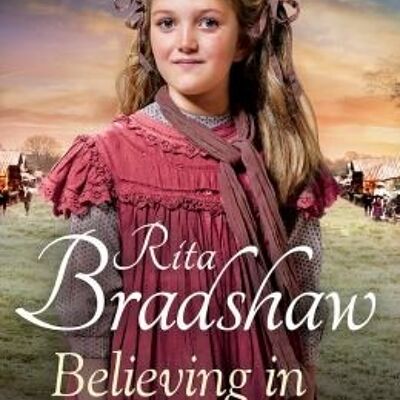 Believing in Tomorrow by Rita Bradshaw