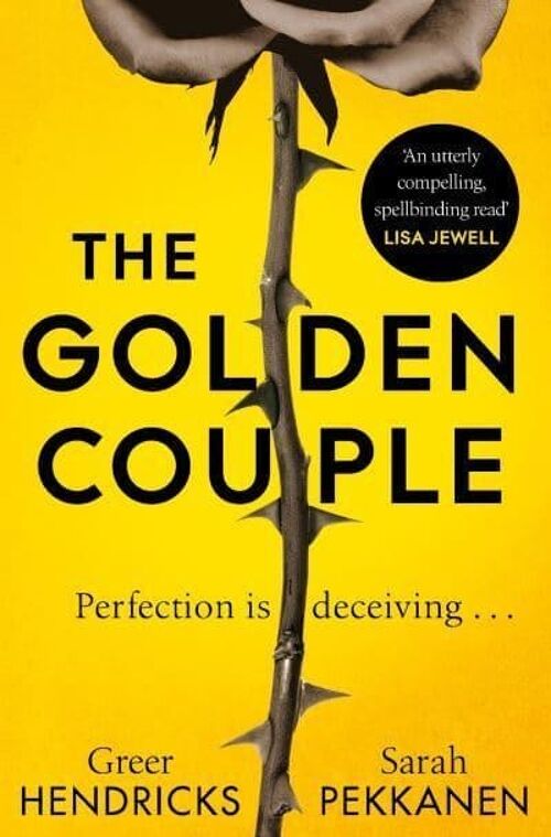 The Golden Couple by Greer HendricksSarah Pekkanen