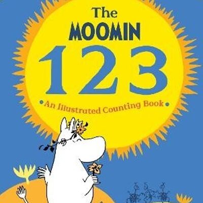 The Moomin 123 An Illustrated Counting Book by Macmillan Childrens Books