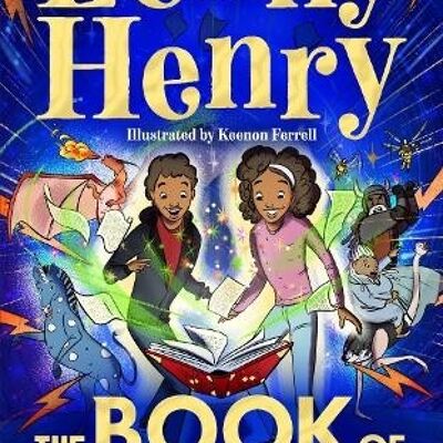 The Book of Legends What if all the stories were real by Lenny Henry