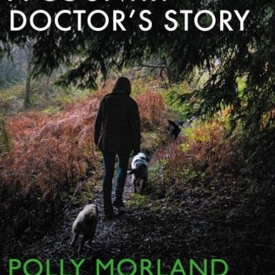 A Fortunate Woman by Polly Morland