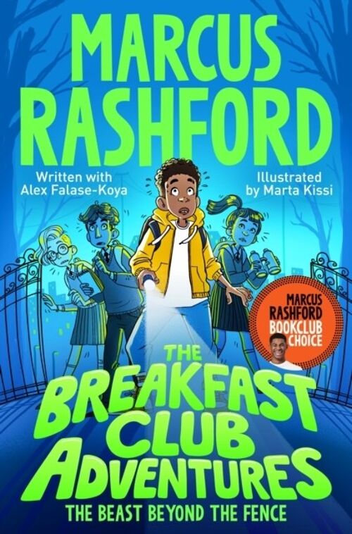 The Breakfast Club Adventures by Marcus Rashford