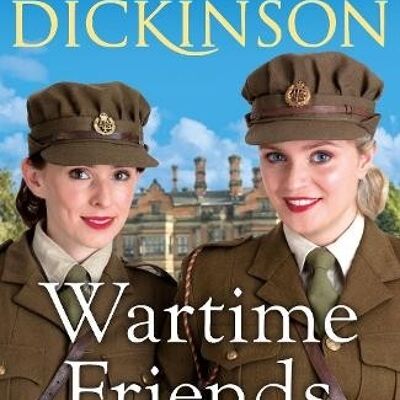 Wartime Friends by Margaret Dickinson