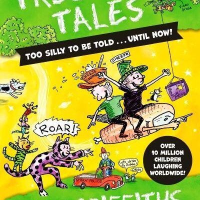 Treehouse Tales too SILLY to be told ... UNTIL NOW by Andy Griffiths